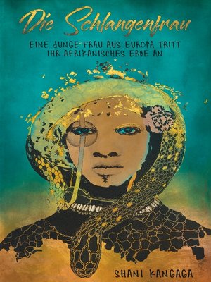 cover image of Die Schlangenfrau